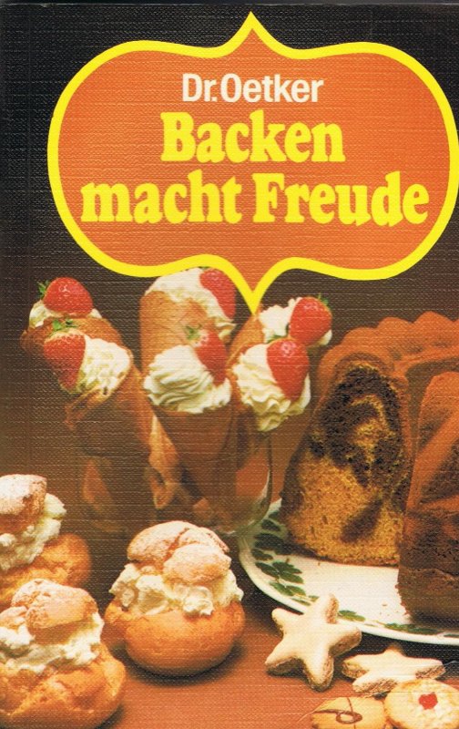 Dr. Oetker Backen macht Freude 32. Auflage auf 200 Seiten eBay Dr. Oetker Backen macht Freude 32. Auflage auf 200 Seiten eBay